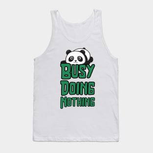 Busy Doing Nothing Tank Top